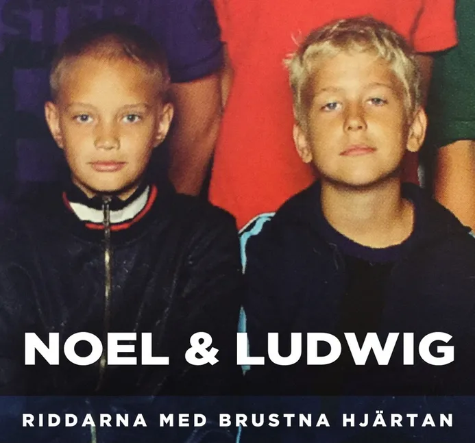Noel och Ludwig, från Hov1 till poddstjärnor