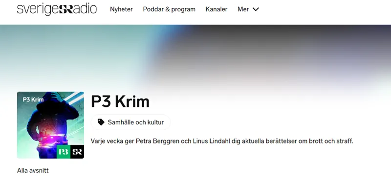 P3 Krim Sveriges Radios dokumentärkvalitet