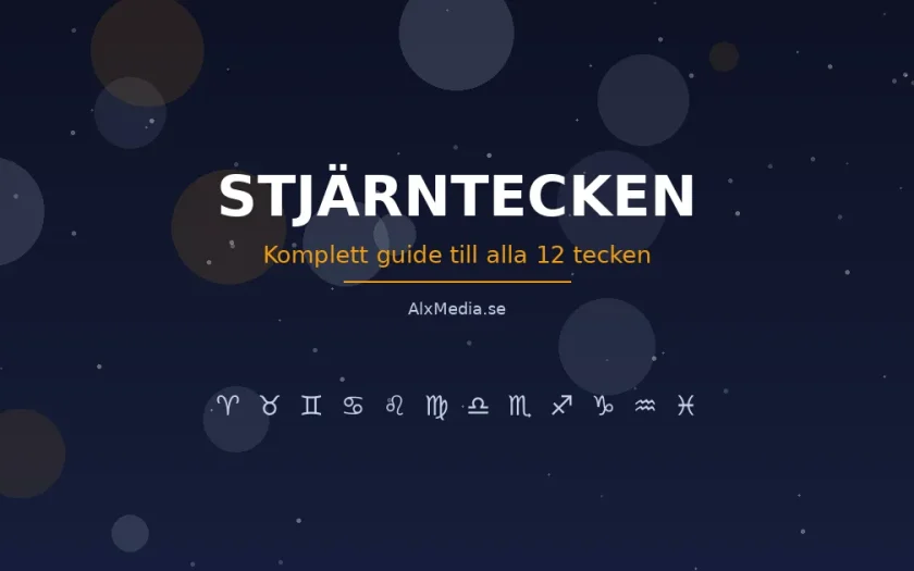 Stjärntecken – Guide till alla 12 stjärntecken