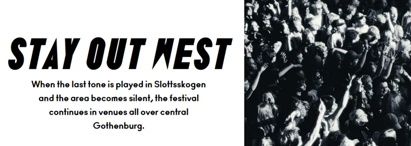 Stay Out West festivalen efter festivalen