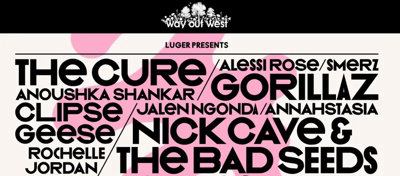 Way Out West 2026 artister, biljetter och datum